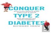 Conquer Type 2 Diabetes