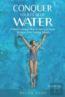 Conquer Your Fear Of Water