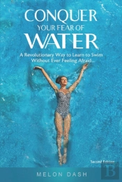 Conquer Your Fear Of Water