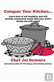 Conquer Your Kitchen...