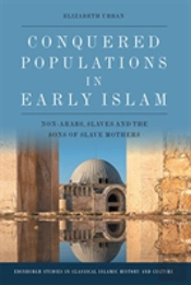 Conquered Populations In Early Islam