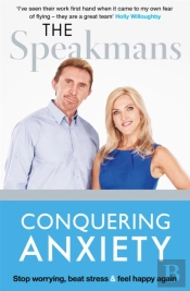 Conquering Anxiety