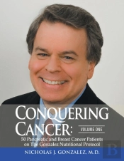 Conquering Cancer: Volume One : Volume O