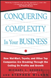 Conquering Complexity In Your Business