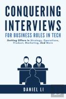 Conquering Interviews For Business Roles In Tech