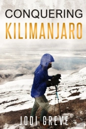 Conquering Kilimanjaro
