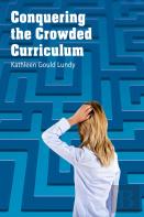 Conquering The Crowded Curriculum
