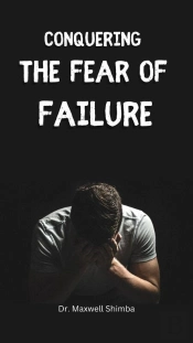 Conquering The Fear Of Failure