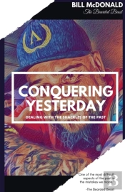 Conquering Yesterday