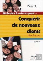 Conquérir De Nouveaux Clients ; New Business