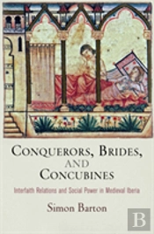 Conquerors, Brides, And Concubines