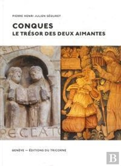 Bertrand.pt - Conques Le Trésor Des Deux Aimantes