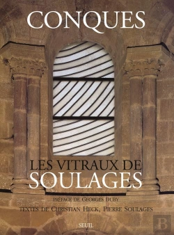 Bertrand.pt - Conques ; Les Vitraux De Soulages