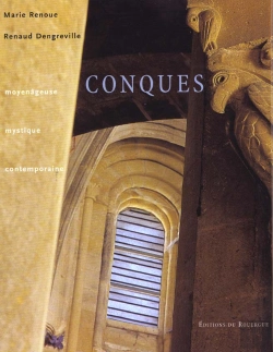 Bertrand.pt - Conques Moyenageuse, Mystique, Contemporaine