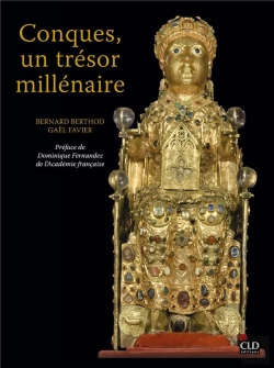 Bertrand.pt - Conques, Un Trésor Millénaire