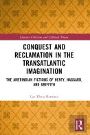 Conquest And Reclamation In The Transatlantic Imagination
