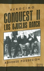 Conquest Ii - Los Ojuclos Ranch