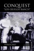Conquest-''Los Ojuelos Ranch''