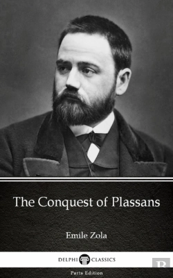 Bertrand.pt - Conquest Of Plassans By Emile Zola (Illustrated)