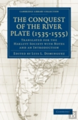Bertrand.pt - Conquest Of The River Plate (1535â€“1555)
