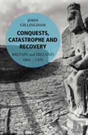 Conquests, Catastrophe And Recovery