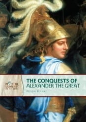 Conquests Of Alexander The Great, 2nd Edition