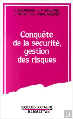 Bertrand.pt - Conquête De La Sécurité, Gestion Des Risques