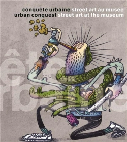 Bertrand.pt - Conquête Urbaine ; Street Art Au Musée