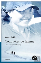 Conquêtes De Femme ; Aventurière De L'Extrême
