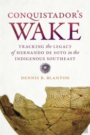 Conquistadorâ€™S Wake