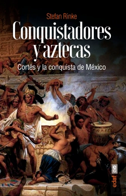 Bertrand.pt - Conquistadores Y Aztecas