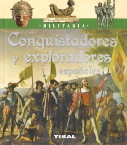 Bertrand.pt - Conquistadores Y Exploradores Españoles