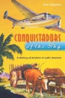 Conquistadors Of The Sky