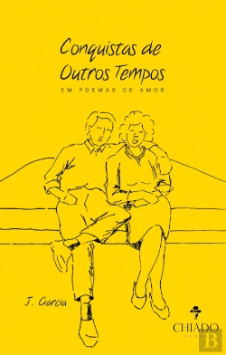 Bertrand.pt - Conquistas de Outros Tempos em Poemas de Amor 
