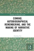 Conrad, Autobiographical Remembering, And The Making Of Narrative Identity