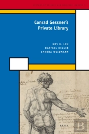 Conrad Gessner'S Private Library