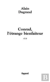 Conrad, L'Étrange Bienfaiteur
