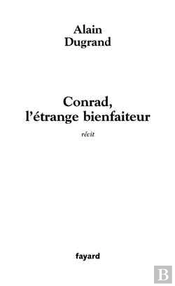 Bertrand.pt - Conrad, L'Étrange Bienfaiteur