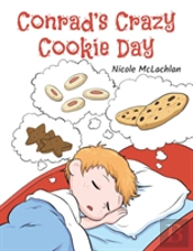 Conrad'S Crazy Cookie Day