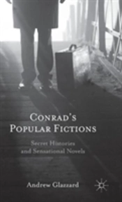 Conrad'S Popular Fictions