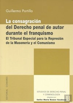Bertrand.pt - Consagracion Del Derecho Penal De Autor Durante El Franquism