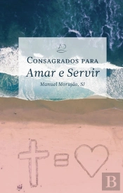 Consagrados para Amar e Servir