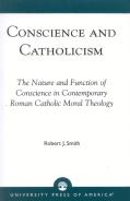 Conscience And Catholicism