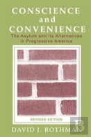 Conscience And Convenience