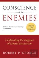 Conscience And Its Enemies