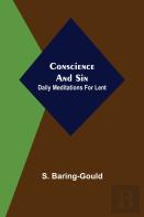 Conscience And Sin; Daily Meditations For Lent