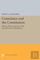 Conscience And The Constitution