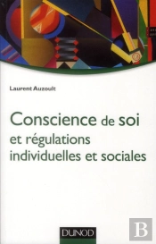 Conscience De Soi Et Regulations Individuelles Et Sociales