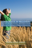 Conscience In Recovery From Alcohol Addiction
