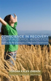 Conscience In Recovery From Alcohol Addiction